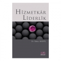 Hizmetkar Liderlik - Buket Akdöl