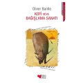  Kofi veya Bağışlama Sanatı - Oliver Bantle