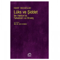  Lüks ve Şiddet - Hamit Bozarslan