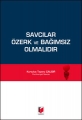  Savcılar Özerk Ve Bağımsız Olmalıdır - Kurtuluş Tayanç Çalışır