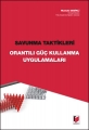 Savunma Taktikleri Orantılı Güç Kullanma Uygulamaları - Mustafa Gedikli