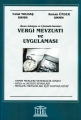 Vergi Mevzuatı ve Uygulaması Konu anlatımı ve Çözümlü Sorular - Celal Yoldaş, Kenan Ünder