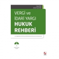 Vergi ve İdari Yargı Hukuk Rehberi - Ahmet Cemal Ruhi, Canan Ruhi