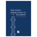  Boş Zaman Rekreasyon ve İslamiyet - Suat Karaküçük