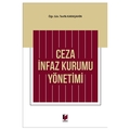  Ceza İnfaz Kurumu Yönetimi - Tevfik Karaşahin