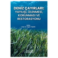  Deniz Çayırları Yayılışı, İzlenmesi, Korunması Ve Restorasyonu - Ergün Taşkın