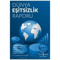  Dünya Eşitsizlik Raporu - Emmanuel Saez, Gabriel Zucman