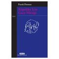  Köpekler İçin Gece Müziği - Faruk Duman