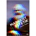 Marksist Estetik - İsmail Tunalı