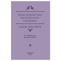 Roma Hukukunda Exceptio Doli Generalıs - İpek Sevda Söğüt