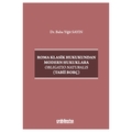 Roma Klasik Hukukundan Modern Hukuklara Obligatio Naturalis - Baha Yiğit Sayın