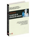  Sorularla İş Sağlığı ve Güvenliği Hukuku - A. Murat Demircioğlu, Hasan Ali Kaplan