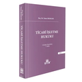 Ticari İşletme Hukuku - Tamer Bozkurt