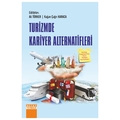  Turizmde Kariyer Alternatifleri - Ali Türker, Kağan Çağrı Karaca