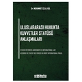 Uluslararası Hukukta Kuvvetler Statüsü Anlaşmaları - Muhammet Celal Kul