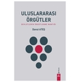 Uluslararası Örgütler - Davut Ateş