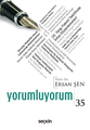  Yorumluyorum 35 - Ersan Şen