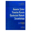  Anonim Şirket Yönetim Kurulu Üyelerinin Hukuki Sorumluluğu - Necla Akdağ Güney