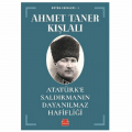  Atatürk'e Saldırmanın Dayanılmaz Hafifliği - Ahmet Taner Kışlalı