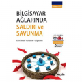  Bilgisayar Ağlarında Saldırı ve Savunma Kavramlar, Güvenlik, Uygulama - Gökhan Usta