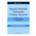 Bireysel Emeklilik Fonlarında Portföy Yönetimi - Kerem Şenel