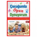  Çocuğumla Oyun Oynuyorum - Turgay Keskin
