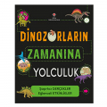  Dinozorların Zamanına Yolculuk - Anne Rooney