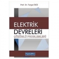  Elektrik Devreleri Çözümlü Problemleri - Turgut İkiz