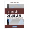 Elektrik Devreleri Çözümlü Problemleri - Turgut İkiz