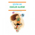 Eskiler Alırım! - Sevim Ak