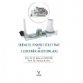 İkincil Enerji Üretimi ve Elektrik Motorları - H. Hüseyin Öztürk, Durmuş Kaya