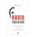  Kadın Suçluluğu - Tülin Günşen İçli