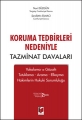  Koruma Tedbirleri Nedeniyle Tazminat Davaları - Nuri Düzgün - Şerafettin Elmacı