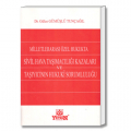  Milletlerarası Özel Hukukta Sivil Hava Taşımacılığı Kazaları - Gülce Gümüşlü Tunçağıl