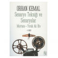 Senaryo Tekniği ve Senaryolar - Orhan Kemal