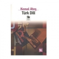 Türk Dili - Kemal Ateş