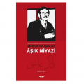 Zakirlikten Aşıklığa Aşık Niyazi - Bülent Akın