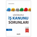  İş Kanunu Sorunları - Mustafa Baysal