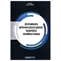 İstenmeden Dünyaya Gelen Çocuk Nedeniyle Tazminat Hakkı - Gözde Yaşın