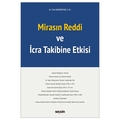  Mirasın Reddi ve İcra Takibine Etkisi - Fatih Karamercan