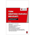  Türk Anayasa Hukuku Mevzuatı - Ayhan Döner, Gülnihal Ahter Yakacak