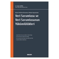 Veri Sorumlusu ve Veri Sorumlusunun Yükümlülükleri - Serdar Çelikel
