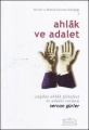 Ahlak ve Adalet (Çağdaş Ahlak Felsefesi ve Adalet Sorunu) - Sercan Güler