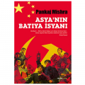  Asya'nın Batıya İsyanı - Pankaj Mishra