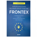  Avrupa Birliğinin Dış Sınırlarının Yönetimi, Frontex - Mehmet Hanifi Bayram