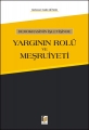 Demokrasinin İşleyişinde Yargının Rolü ve Meşruiyeti - Mehmet Fatih Hüner