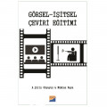  Görsel-İşitsel Çeviri Eğitimi - A.Şirin Okyayuz, Mümtaz Kaya