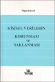 Kişisel Verilerin Korunması ve Saklanması - Nilgün Başalp