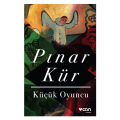 Küçük Oyuncu - Pınar Kür