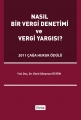 Nasıl Bir Vergi Denetimi ve Vergi Yargısı? - Ümit Süleyman Üstün